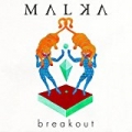 Breakout by Malka