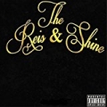The Reis & Shine [Explicit] by Shane Reis
