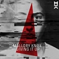 Giving It Up by Mallory Knox