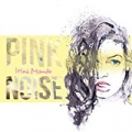 Pink Noise by Irini Mando