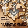 I Adore You by Goldie & Ulterior Motive