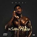 Call The Police by Orezi