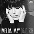 Call Me by Imelda May