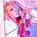 Tri Me by Alexi Blue