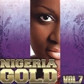 Nigeria Gold, Vol. 7 by Various artists