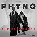 The Playmaker by Phyno