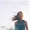 Reckless Behavior (Delivio Reavon Remix) by Linda Lind