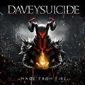 Made from Fire [Explicit] by Davey Suicide