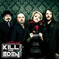 Woke up Alone by Kill for Eden