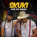 Pass the Agbara by Skuki