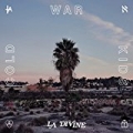 LA DIVINE by Cold War Kids