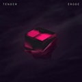 Erode by Tender