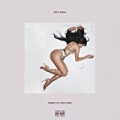 Regret In Your Tears [Explicit] by Nicki Minaj