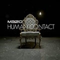Human Contact by Mezo