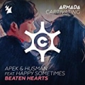 Beaten Hearts by APEK & Husman feat. Happy Sometimes