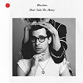 Don't Take The Money by Bleachers