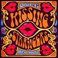 Kissing Strangers [Explicit] by DNCE