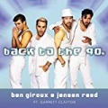 Back to the 90s (feat. Garrett Clayton) by Jensen Reed & Ben Giroux