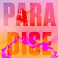 Paradise (with Olivia Holt) by Brandon Beal & Olivia Holt