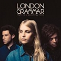 Truth Is a Beautiful Thing (Deluxe) by London Grammar