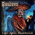 Life After Sundown by Ghoultown