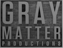 Gray Matter Productions