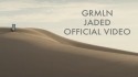 GRMLN 'Jaded' Music Video