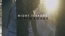 Night Terrors 'So Few Roads' music video