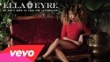 Ella Eyre 'We Don't Have to Take Our Clothes Off' Music Video