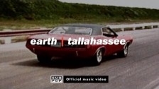 Earth 'Tallahassee' music video