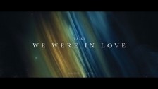 Ta-ku 'We Were In Love' music video