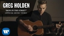 Greg Holden 'Boys In The Street' music video