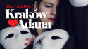 Kraków Loves Adana 'Don't Ask Why' Music Video