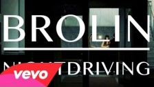 Brolin 'Nightdriving' music video