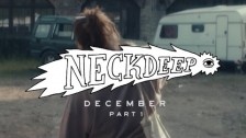 Neck Deep 'December' music video