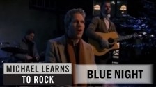 Michael Learns To Rock 'Blue Night' music video