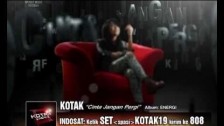 Kotak 'Cinta Jangan Pergi' music video