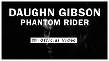 Daughn Gibson 'Phantom Rider' music video
