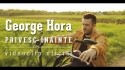 George Hora 'Privesc inainte' Music Video