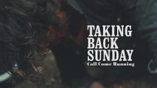 Taking Back Sunday 'Call Come Running' music video