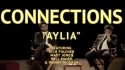 Connections 'Aylia' Music Video