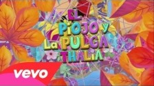 Thalía 'El Piojo Y La Pulga' music video