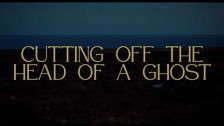 Kelsey Lu 'Cutting Off The Head Of A Ghost' music video