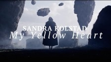Sandra Kolstad 'My Yellow Heart' music video