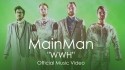 MainMan 'WWH' Music Video