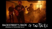Of Tall Tales 'Everybody (Backstreet's Back)' music video