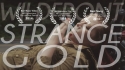 Wildfront 'Strange Gold' Music Video