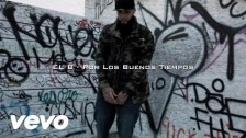 EL B 'Por los Buenos Tiempos' music video