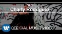 Charly Rodríguez 'Ya no' Music Video