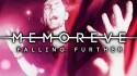MEMOREVE 'Falling Further' Music Video